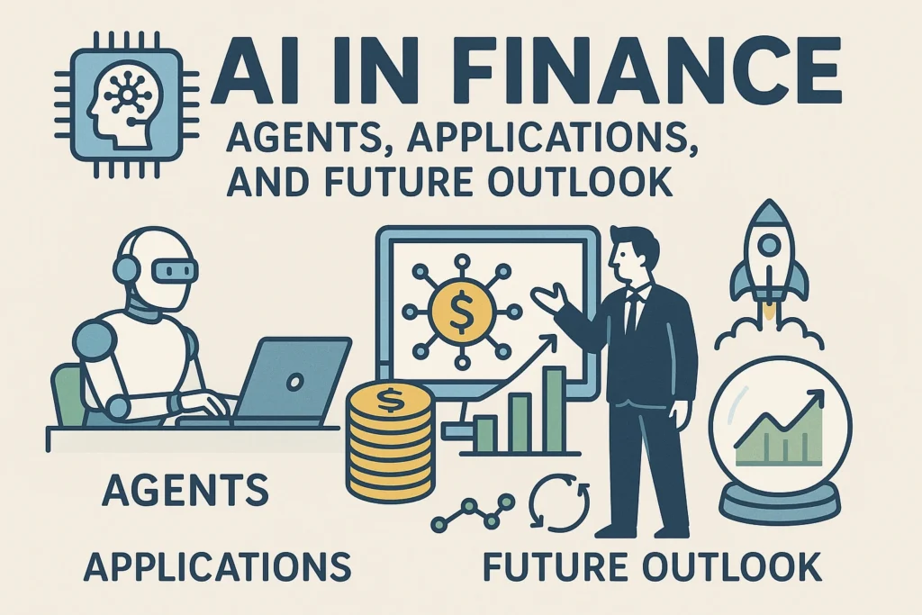 AI in Finance: Agents, Applications, and Future Outlook
