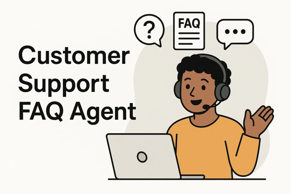 Customer Support FAQ Agent Project